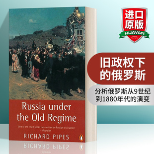 书籍 旧政权下 派普斯 理查德 俄罗斯 进口英语原版 Russia Under the 英文原版 Old 英文版 Regime
