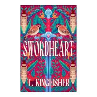 英文原版 Swordheart 剑心 奇幻浪漫小说 雨果奖得主T. Kingfisher 英文版 进口英语原版书籍