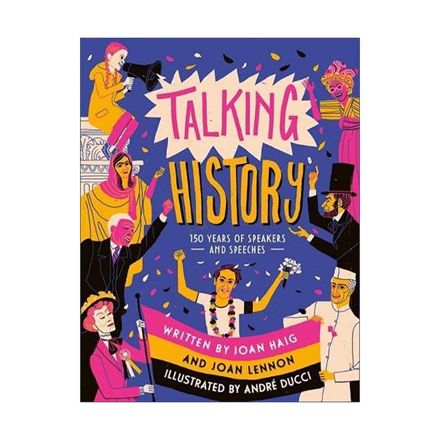 英文原版 Talking History 讲述历史 150年来改变世界的演讲 英文版 进口英语原版书籍