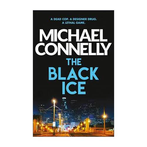 英文原版 Black Ice 黑冰 侦探推理悬疑小说 迈克尔·康纳利 Michael Connelly 英文版 进口英语原版书籍
