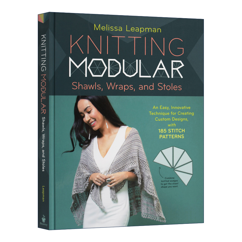 英文原版 Knitting Modular Shawls  Wraps  and Stoles 针织披肩编织书 Melissa Leapman 英文版 进口英语原版书籍