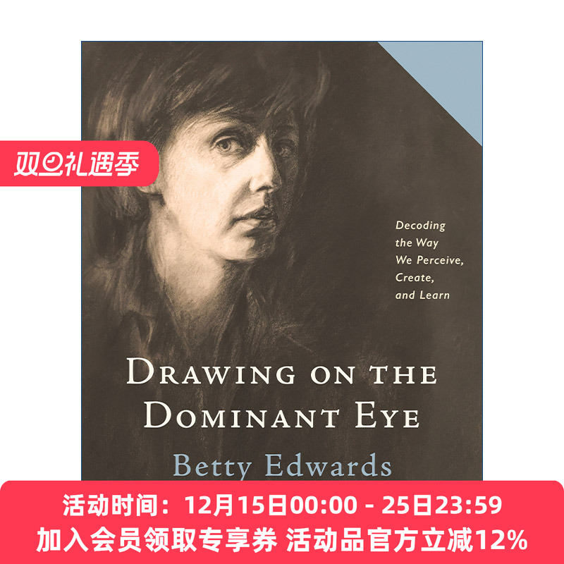 画家之眼  英文原版 Drawing on the Dominant Eye 像艺术家一样思考 加州大学艺术教授贝蒂·艾德华Betty Edwards 英文版进口书籍