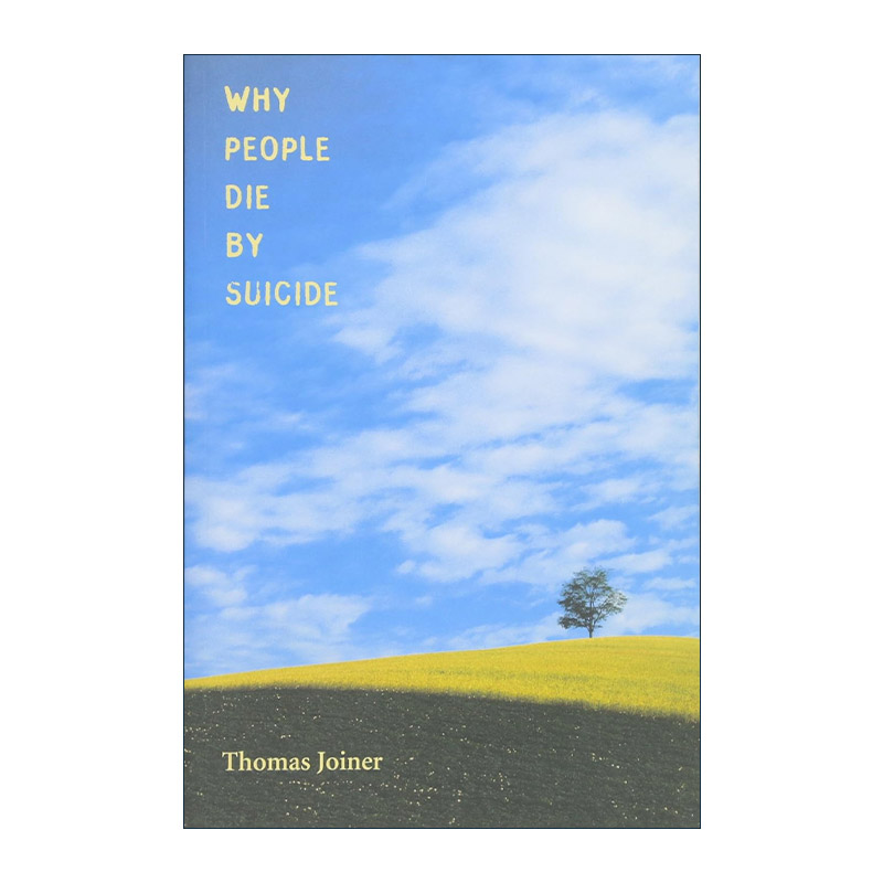 英文原版 Why People Die by Suicide 为何有人选择自杀 佛罗里达州立大学心理学教授 托马斯·乔伊纳 英文版 进口英语原版书籍