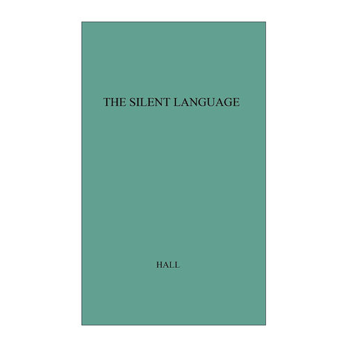 英文原版 The Silent Language 无声的语言 精装 爱德华·霍尔 跨文化传播学奠基之作 英文版 进口英语原版书籍