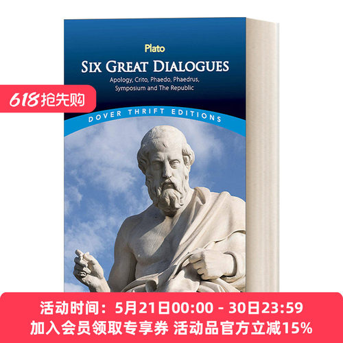英文原版 Six Great Dialogues 柏拉图对话录 申辩篇 克力托篇 斐多篇 斐德罗篇 会饮篇 理想国 英文版 进口英语原版书籍