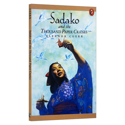 英文原版 Sadako and the thousand paper cranes 贞子和千纸鹤 儿童读物 英文版