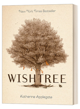 许愿树 英文原版小说 Wishtree 纽伯瑞奖作家 Katherine Applegate 成人版 英文版 进口英语原版书籍