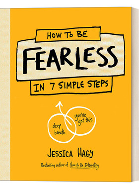 其实你可以不用怕 英文原版 How to Be Fearless 自我提升 克服焦虑 幸福 成功学 Jessica Hagy 精装 英文版 进口英语原版书籍