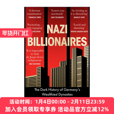 纳粹亿万富翁  英文原版 Nazi Billionaires 德国最富有王朝的黑暗历史 大卫·德容 英文版 进口英语原版书籍