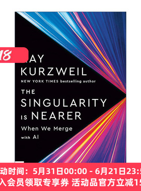 英文原版 奇点临近 当计算机智能超越人类 The Singularity Is Near Ray Kurzweil 英文版 进口英语原版书籍