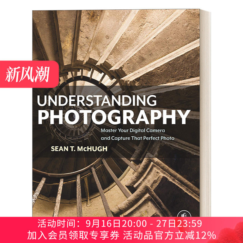 英文原版 Understanding Photography 解读摄影大师 掌握你的数码相机 捕捉完美的照片 摄影技巧指南英文版 进口英语原版书籍