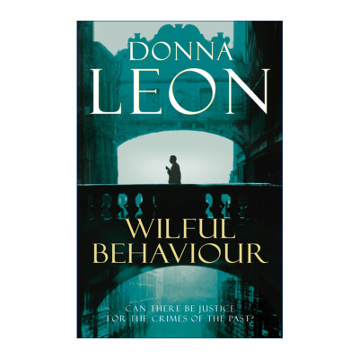 蓄意行为  英文原版 Wilful Behaviour 基多·布鲁内蒂探案系列 唐娜·莱昂 英文版 进口英语原版书籍