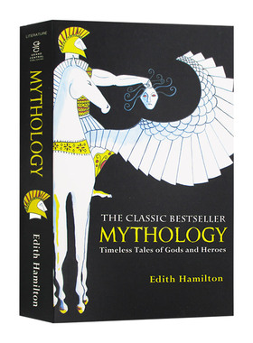 希腊罗马神话 英文原版 Mythology Timeless Tales Of Gods And Heroes 神话故事书 伊迪斯汉密尔顿 Edith Hamilt 英文版英语书籍