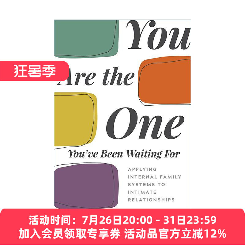 英文原版 You Are the One You've Been Waiting For 你才是自己命运的缔造者 亲密关系上的IFS 理查德·施沃茨 进口英语原版书籍