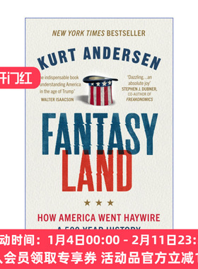 英文原版 Fantasyland 梦幻之地 从梦想到狂想 美国精神五百年 库尔特·安德森 英文版 进口英语原版书籍