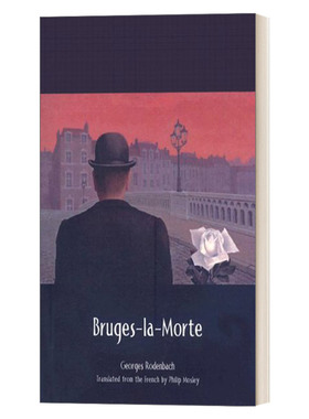 亡妻 英文原版小说 Bruges-la-Morte 死寂之城布鲁日 我的天才女友提及书目 19世纪末比利时法语文学象征派代表作 英文版 进口书