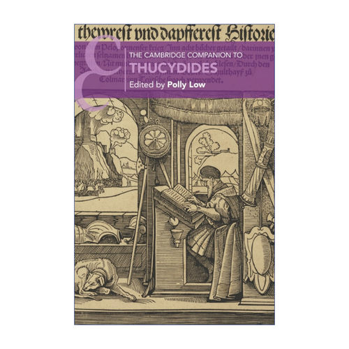 剑桥文学指南 修昔底德 英文原版 The Cambridge Companion to Thucydides 英文版 进口英语原版书籍