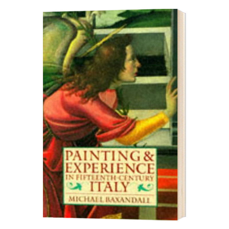 华研原版 十五世纪意大利的绘画和经验 英文原版 Painting and Experience in Fifteenth Century Italy 英文版进口英语艺术类书籍