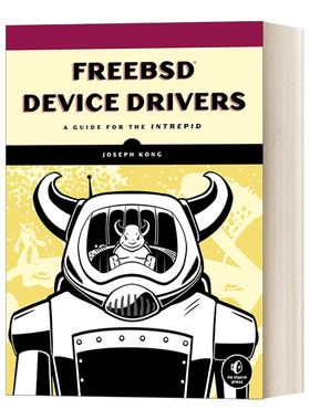 深入理解 英文原版 FreeBSD Device Drivers 深入理解FreeBSD设备驱动程序开发 计算机 Joseph Kong 英文版 进口英语原版书籍