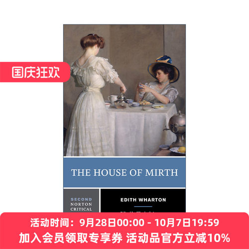 英文原版 The House of Mirth 欢乐之家 第二版 Edith Wharton 诺顿文学解读系列 Norton Critical Editions 进口英语原版书籍