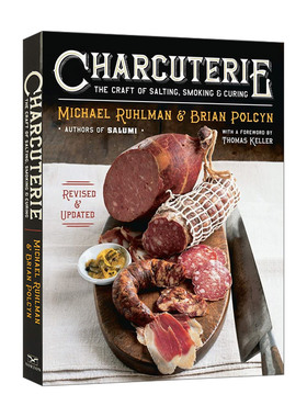 熟食 英文原版 Charcuterie  盐腌 烟熏和腌制的工艺 修订更新版 英文版 进口英语原版书籍