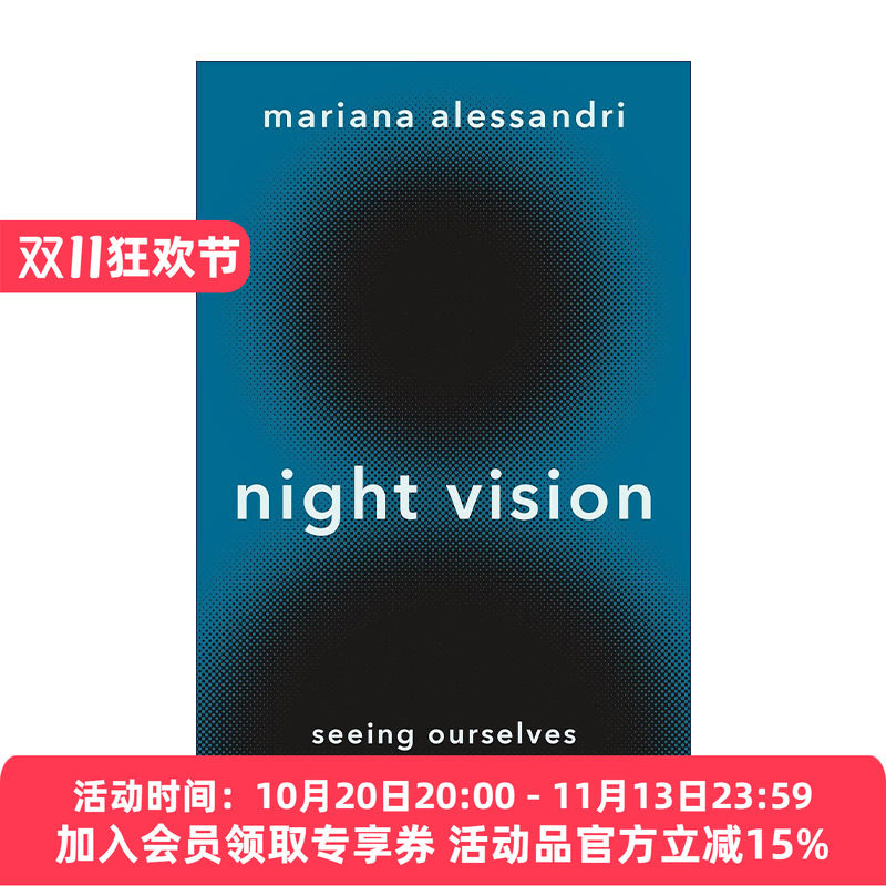 英文原版 Night Vision 夜视 透过黑暗情绪看到我们自己 哲学 心理学 Mariana Alessandri 精装 英文版 进口英语原版书籍