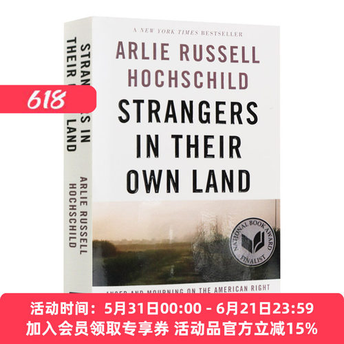 英文原版 Strangers in Their Own Land 故土的陌生人 美国保守派的愤怒与哀痛 Arlie Russell Hochschild 英文版进口原版英语书籍