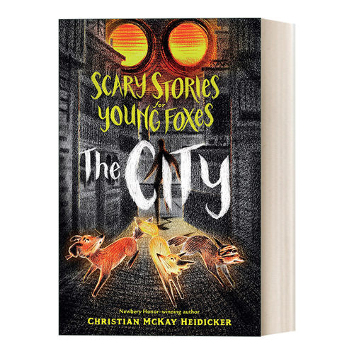 英文原版 Scary Stories for Young Foxes The City 小狐狸不 不 不害怕 续集 城市 英文版 进口英语原版书籍