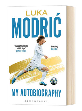 卢卡莫德里奇自传 Luka Modric 英文原版 金球奖得主 名人传记 平装 搭红白人生温格自传 上帝之手马拉多纳 曼巴精神科比自传