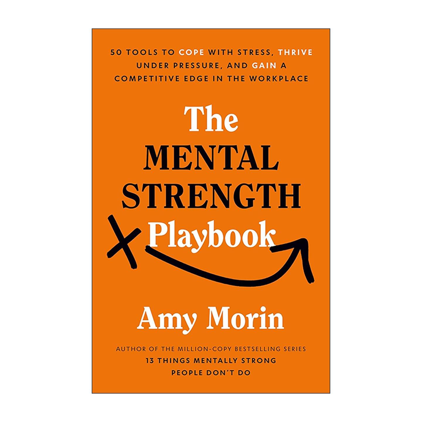 英文原版 The Mental Strength Playbook 心理素质训练手册 心理自助 职场心理 压力管理 英文版 进口英语原版书籍