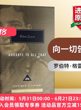 英文原版 Goodbye to all that 向一切告别 罗伯特·格雷夫斯 Everyman精装版 英文版 进口英语原版书籍