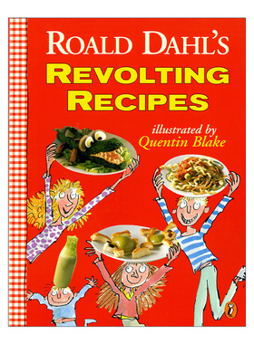 英文原版 Roald Dahl's Revolting Recipes 罗尔德达尔恶心的食谱 儿童幽默工具书 英文版 进口英语原版书籍