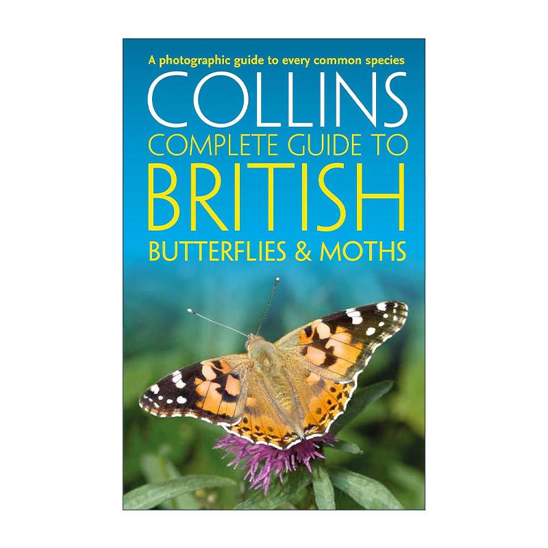 英文原版 Collins Complete Guide to British Butterflies and Moths 柯林斯英国蝴蝶与飞蛾类摄影图鉴大全 进口英语原版书籍