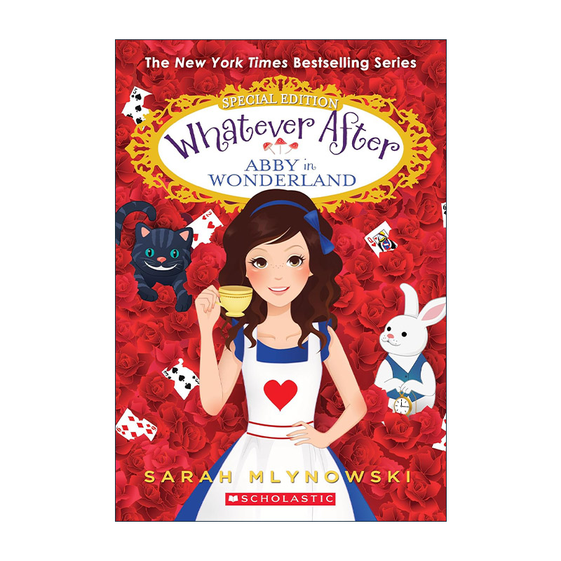 英文原版 Whatever After Special Edition #1 Abby in Wonderland 瞬息万变特别版系列1 英文版 进口英语原版书籍