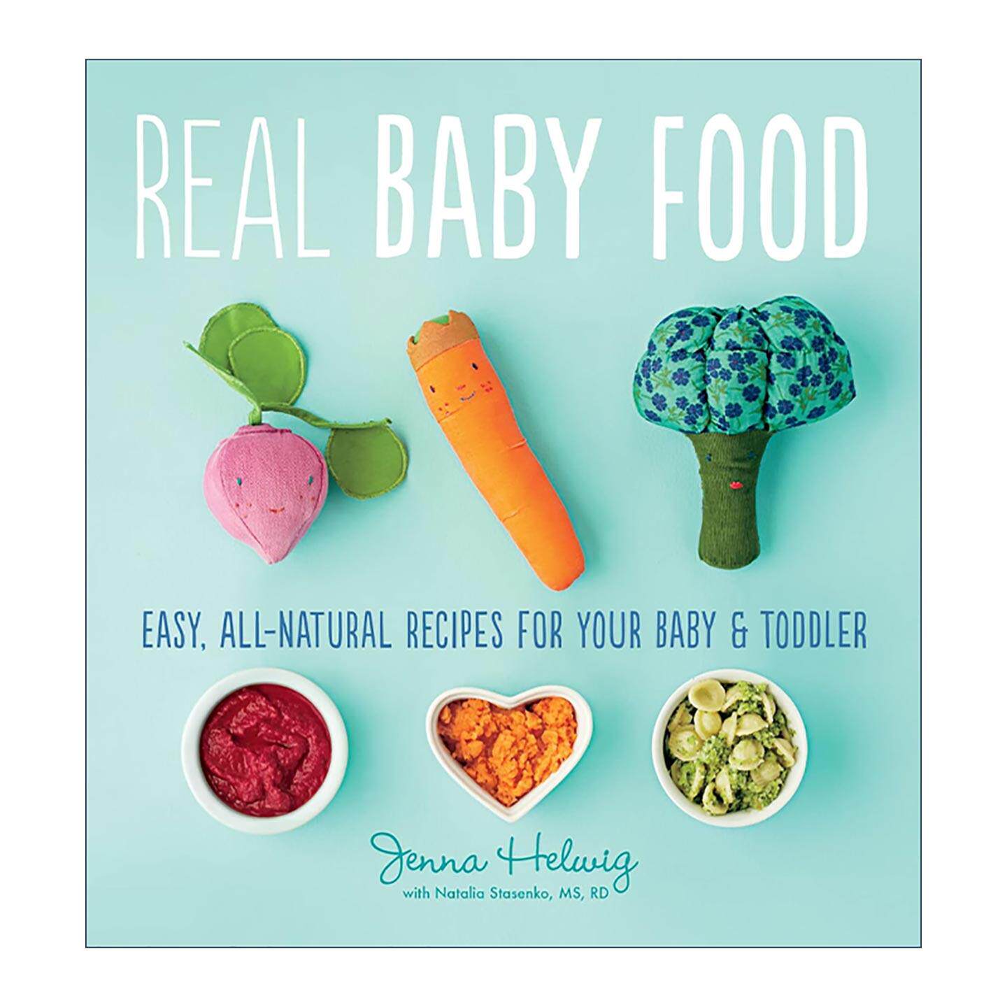 英文原版 Real Baby Food 宝宝辅食 简单 全天然的婴幼儿食谱 英文版 进口英语原版书籍