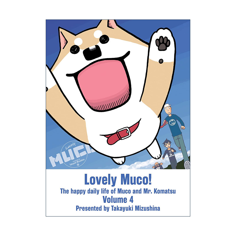 英文原版 Lovely Muco 4 家有穆珂4 同名动漫可爱治愈漫画 水品孝之 英文版 进口英语原版书籍