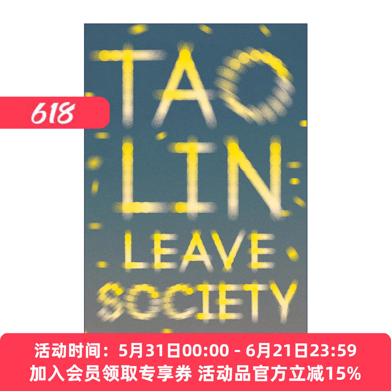 英文原版 Leave Society Vintage Contemporaries 离开社会 咿咿咿作者Tao Lin林韬 英文版 进口英语原版书籍