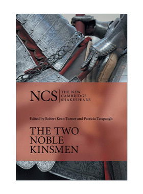 英文原版 The Two Noble Kinsmen 新编剑桥莎士比亚系列 两贵亲 英文版 进口英语原版书籍