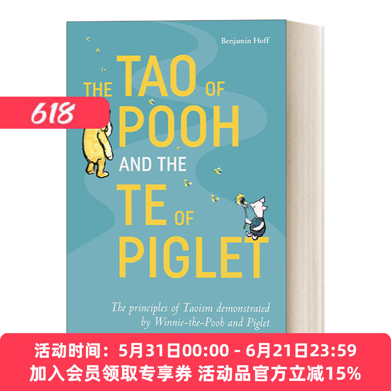 小熊维尼的道与小猪皮杰的德 英文原版 The Tao of Pooh & the Te Piglet 了解中国哲学的入门读本 英文版 进口英语书