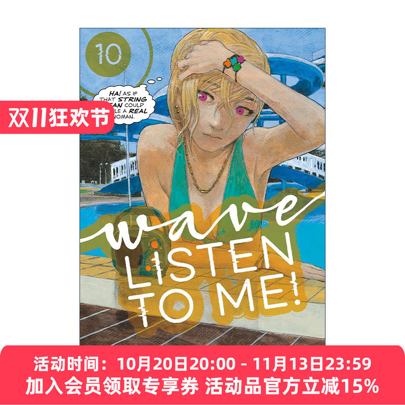 英文原版 Wave Listen To Me 10 听我的电波吧10 同名日剧动漫漫画 沙村广明 讲谈社 英文版 进口英语原版书籍