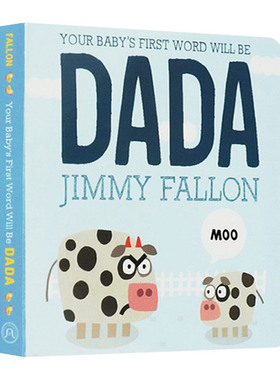 英文原版绘本 Your Baby's First Word Will Be DADA 先叫爸爸 纸板书 英文版