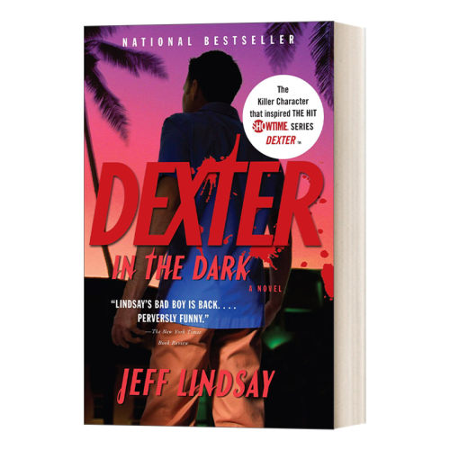 英文原版小说 Dexter in the Dark 嗜血法医3 Jeff Lindsay杰夫·林赛 Dexter  Book 3 英文版 进口英语原版书籍