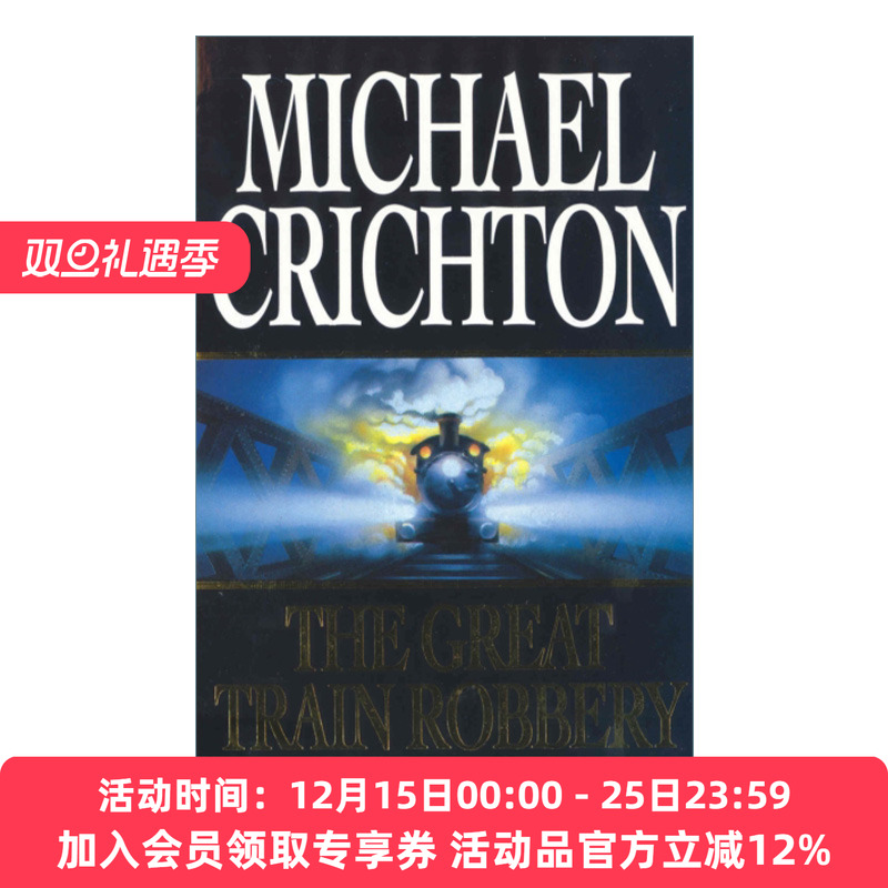 英文原版 The Great Train Robbery 火车大劫案 迈克尔·克莱顿小说 侏罗纪公园作者 英文版 进口英语原版书籍