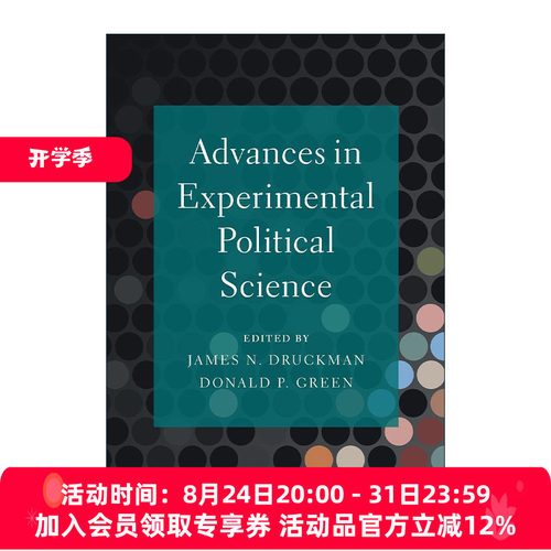 英文原版 Advances in Experimental Political Science 实验政治学的进展 James N. Druckman 英文版 进口英语原版书籍