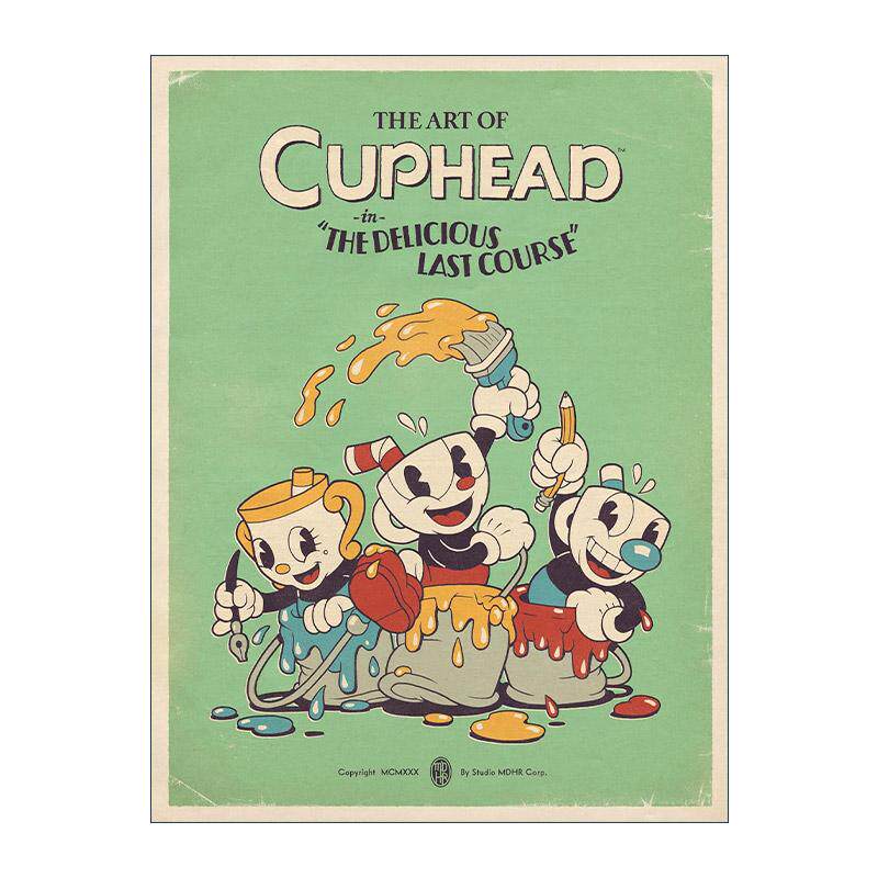 英文原版 The Art of Cuphead The Delicious Last Course 茶杯头 游戏艺术设定集 精装收藏版 黑马漫画 周边画册进口英语原版书籍