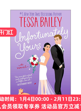 英文原版 Unfortunately Yours 不幸的你 浪漫爱情小说 泰莎贝利 英文版 进口英语原版书籍