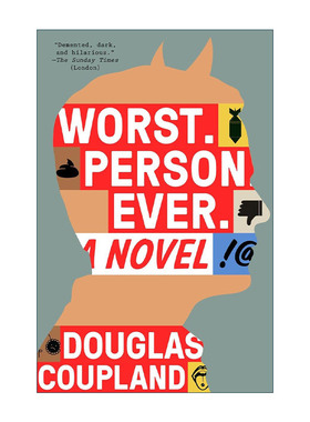 英文原版 Worst Person Ever 糟糕的人 历史小说 X一代作者Douglas Coupland 英文版 进口英语原版书籍