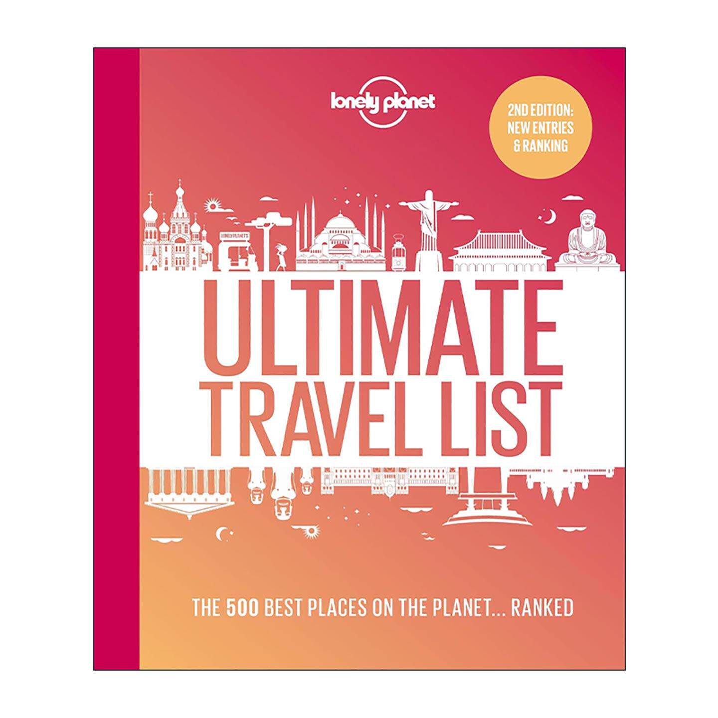 英文原版 Lonely Planet Ultimate Travel List 孤独星球终极旅行清单 第2版 精装 英文版 进口英语原版书籍