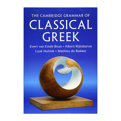 剑桥古典希腊语语法  原版 The Cambridge Grammar of Classical Greek 范?埃姆德?博阿斯 进口原版书籍