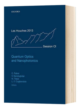 华研原版 量子光学和纳米光子学 英文原版 Quantum Optics and Nanophotonics 牛津学术教材 Claude Fabre 英文版 进口书